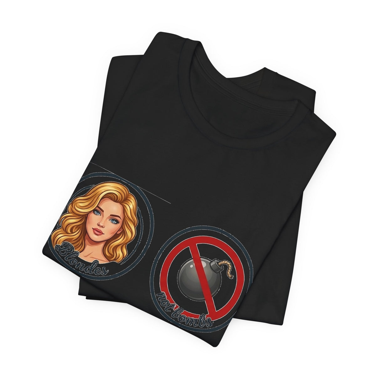 Blondes Not Bombs T-Shirt