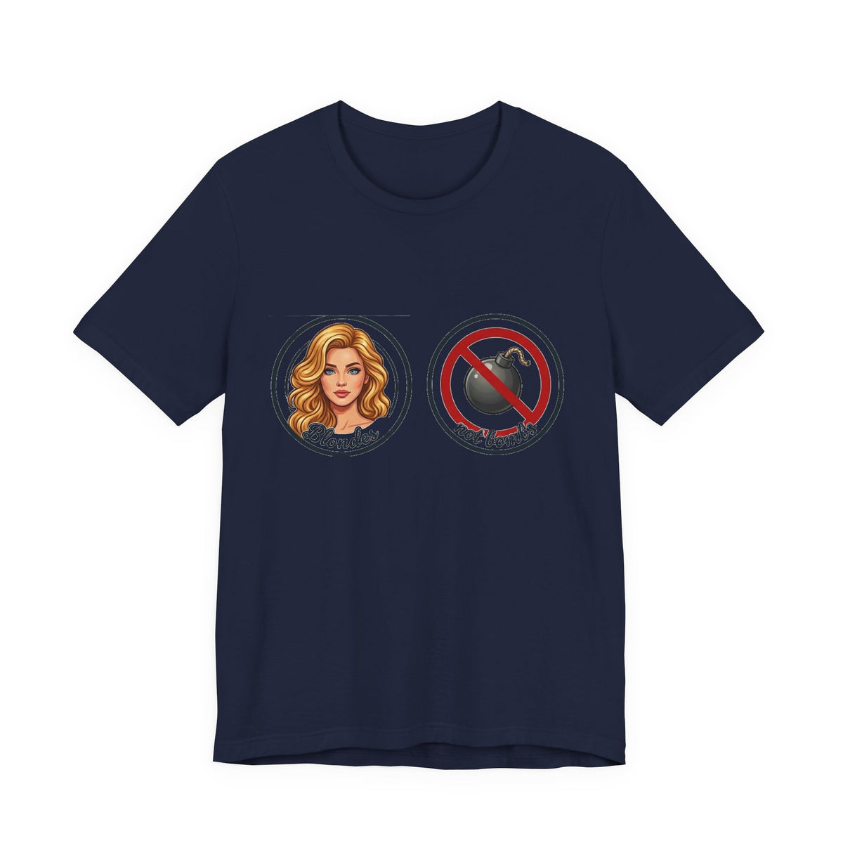 Blondes Not Bombs T-Shirt