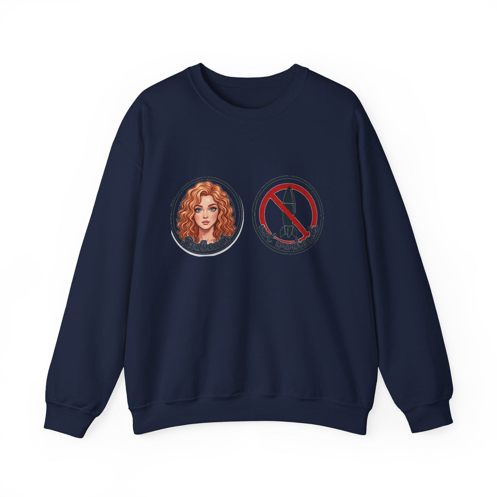 Redheads Not Warheads Crewneck Sweatshirt