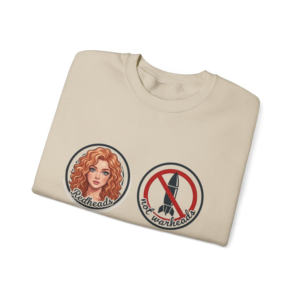 Redheads Not Warheads Crewneck Sweatshirt