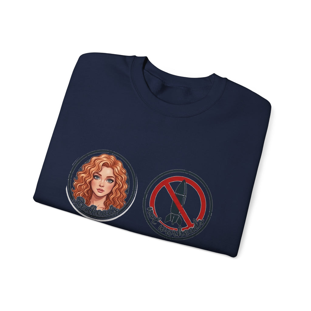 Redheads Not Warheads Crewneck Sweatshirt