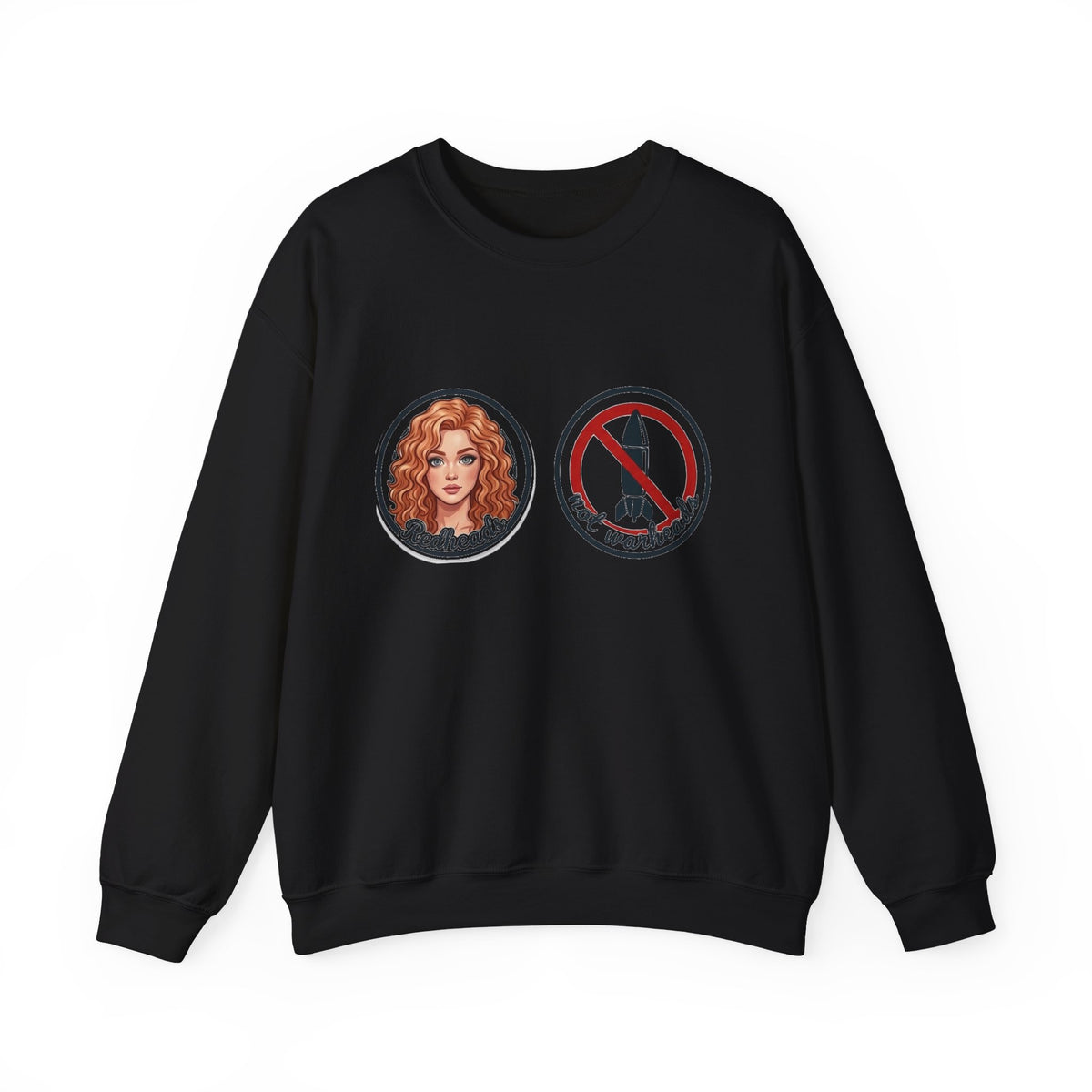 Redheads Not Warheads Crewneck Sweatshirt