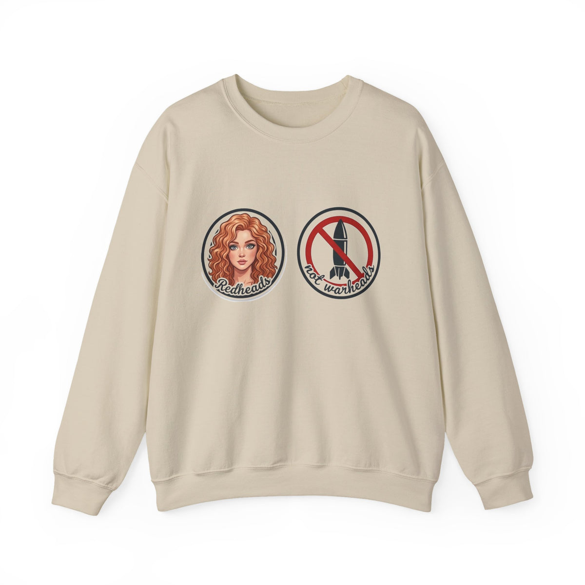 Redheads Not Warheads Crewneck Sweatshirt