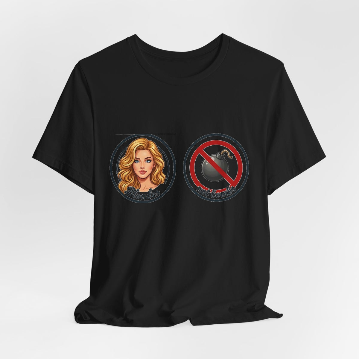 Blondes Not Bombs T-Shirt
